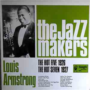 Louis Armstrong - The Hot Five 1926 The Hot Seven 1927