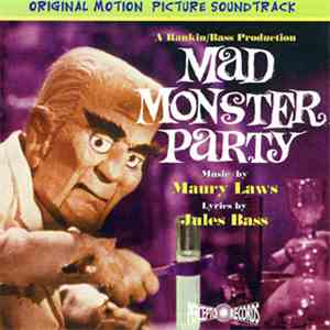 Maury Laws / Jules Bass - Mad Monster Party (Original Motion Picture Soundtrack)
