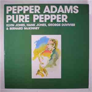 Pepper Adams - Pure Pepper