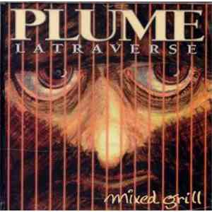 Plume Latraverse - Mixed Grill
