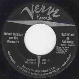 Robert Holliday And His Orchestra - Bachelor In Paradise