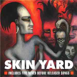 Skin Yard - Skin Yard