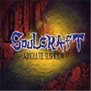 Soul Craft - Absolute Suspicion