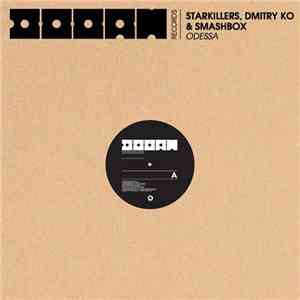 Starkillers, Dmitry Ko And SmashBOX - Odessa