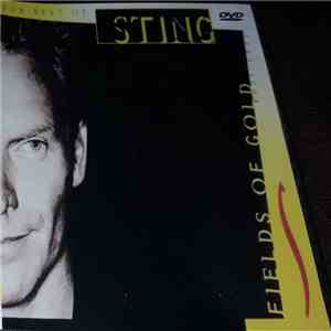 Sting - Fields Of Gold: The Best Of Sting 1984 - 1994)