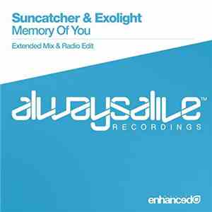 Suncatcher & Exolight - Memory Of You