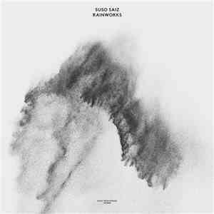 Suso Saiz - Rainworks