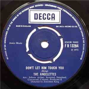 The Angelettes - Don't Let Him Touch You