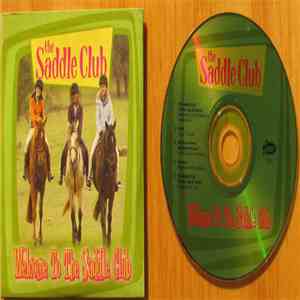 The Saddle Club - Welcome To The Saddle Club