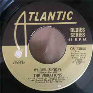 The Vibrations / Bobbettes - My Girl Sloopy / Mr. Lee