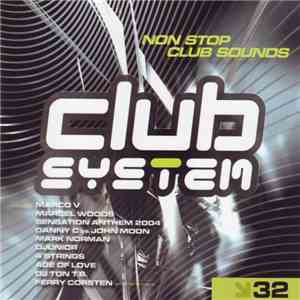Various - Club System 32