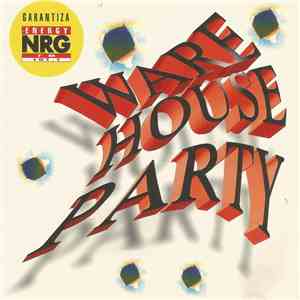 Various - Ware House Party