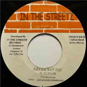 Wickerman - Never Say Die