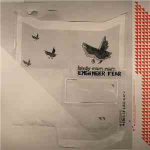 Birdy Nam Nam - Engineer Fear EP