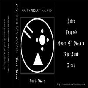 Conspiracy Coven - Dark Disco