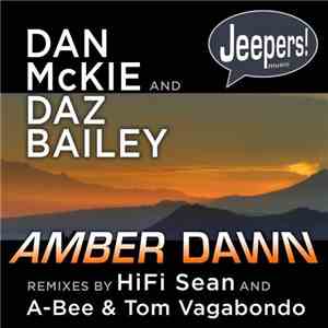Dan McKie And Daz Bailey - Amber Dawn