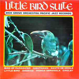 Dick Grove Orchestra - Little Bird Suite