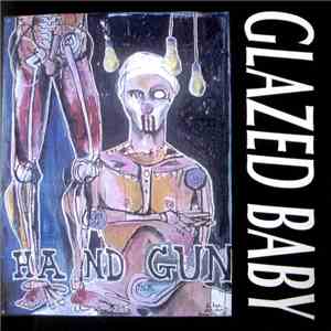Glazed Baby - Handgun