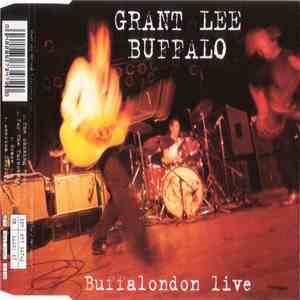 Grant Lee Buffalo - Buffalondon Live