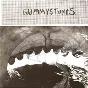 Gummy Stumps - First EP