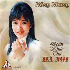 Hồng Nhung - Đoản Khúc Thu Hà Nội