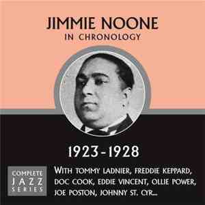 Jimmie Noone - In Chronology - 1923-1928