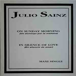 Julio Saínz - On Sunday Morning (Un Domingo Por La Mañana)