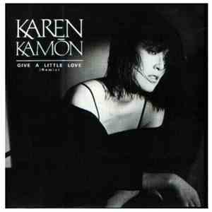 Karen Kamon - Give A Little Love