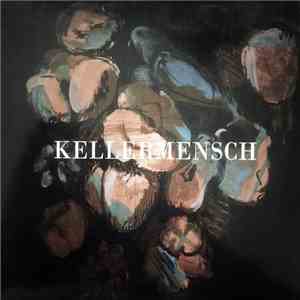 Kellermensch - Kellermensch