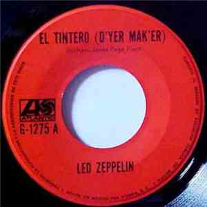 Led Zeppelin - El Tintero (D'yer Mak'er) / El Apreton (The Crunge)