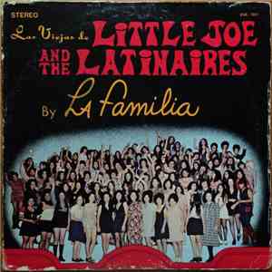 Little Joe & The Latinaires, La Familia - 20 Solid Chicano Gold Hits