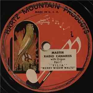 Master Radio Canaries - Villa / Merry Widow Waltz