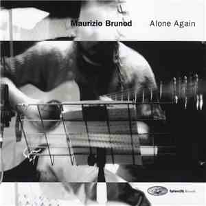Maurizio Brunod - Alone Again