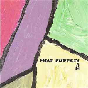 Meat Puppets - Sam