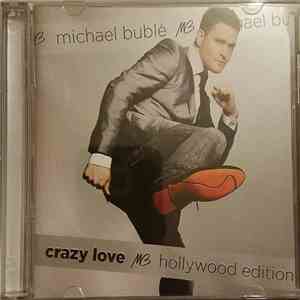Michael Bublé - Crazy Love (Hollywood Edition)