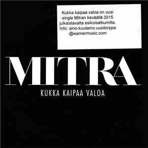 Mitra - Kukka Kaipaa Valoa