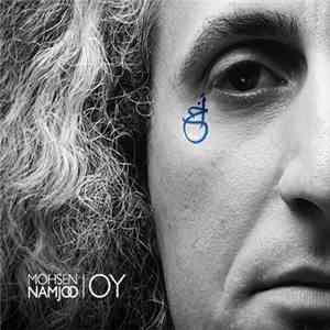 Mohsen Namjoo - Oy