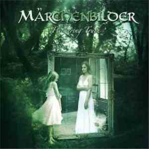 Märchenbilder - Flickering Truth