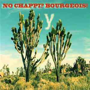 No Chappi? Bourgeois! - Y