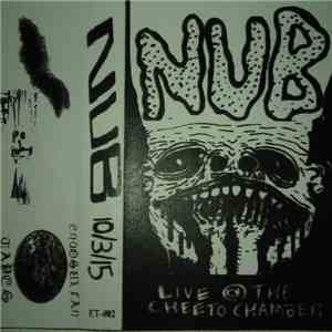 NUB  - Live @ The Cheeto Chamber 10/3/15