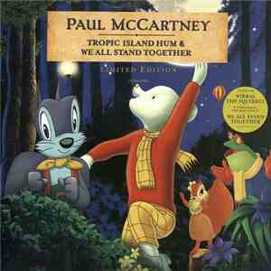 Paul McCartney - Tropic Island Hum & We All Stand Together