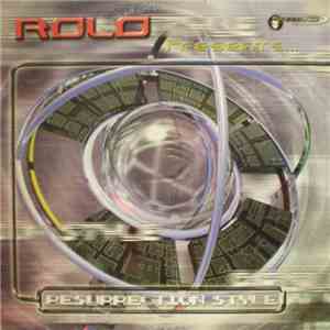 Rolo - Resurrection Style