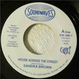 Sandra Brown - House Across The Street