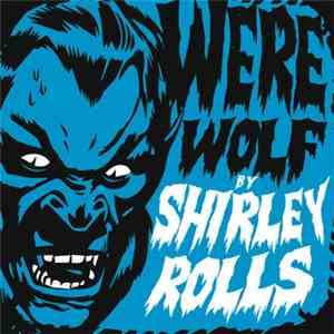 Shirley Rolls - Werewolf