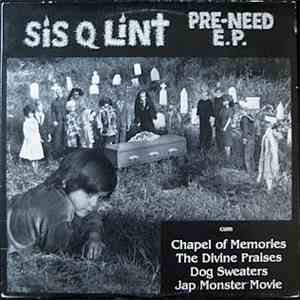 Sis Q Lint - Pre-Need E.P.