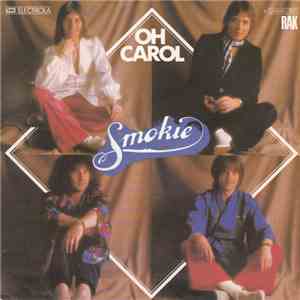Smokie - Oh Carol