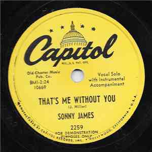 Sonny James - That's Me Without You / Cool, Cold, And Colder