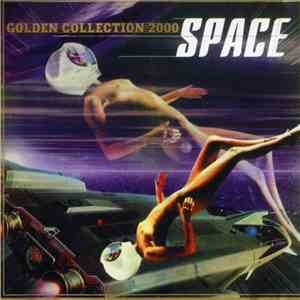 Space - Golden Collection 2000