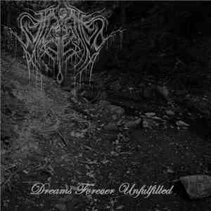 Suffocated By Misery - Dreams Forever Unfulfilled