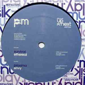 Survival  / Proxima  - Up Next Part Two